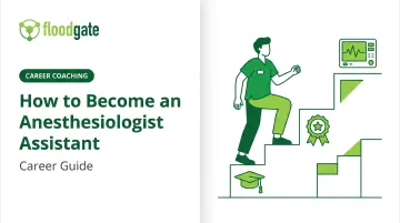 How to Become an Anesthesiologist Assistant: Career Guide