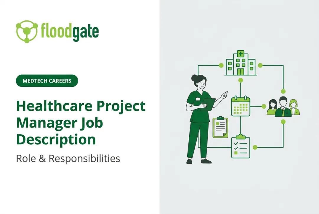 Healthcare Project Manager Job Description: Role & Responsibilities