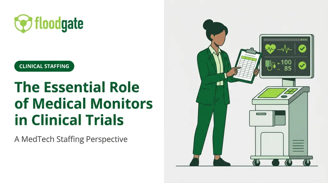The Essential Role of Medical Monitors in Clinical Trials