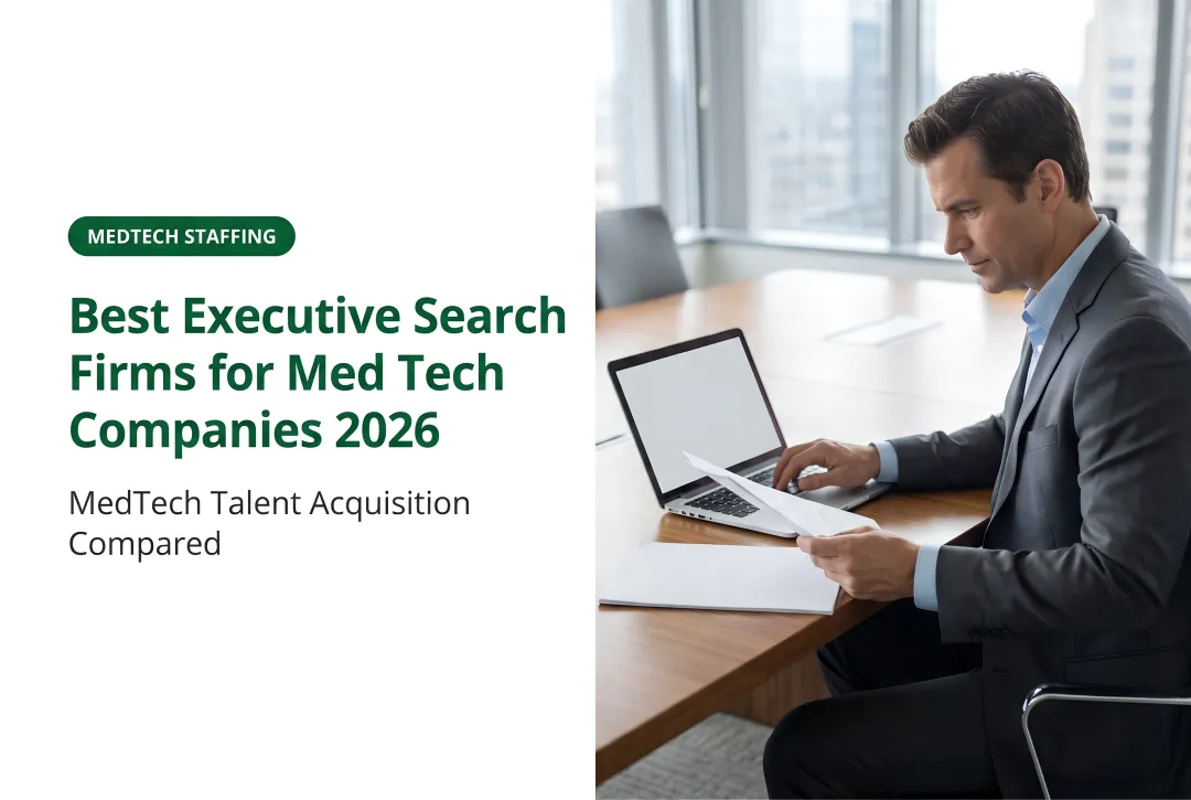 Best Executive Search Firms for MedTech Companies 2026