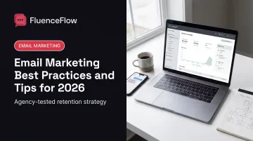 Email Marketing Best Practices and Tips for 2026