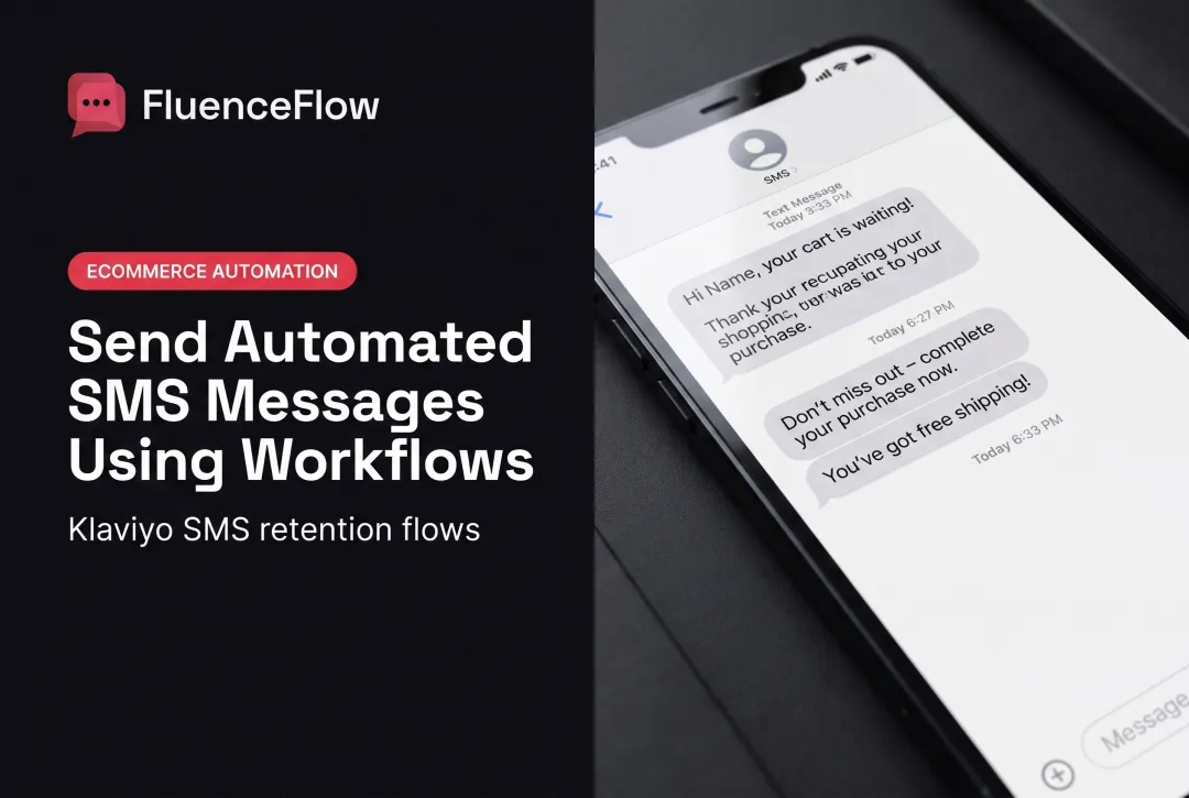 Send Automated SMS Messages Using Workflows