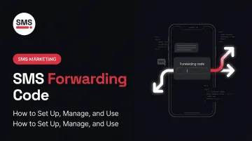 SMS Forwarding Code: How to Set Up, Manage, and Use