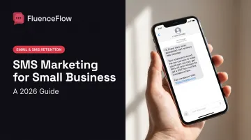 SMS Marketing for Small Business: A 2026 Guide
