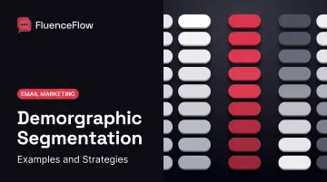 Demographic Segmentation: Examples and Strategies
