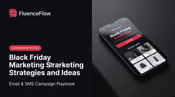 Black Friday Marketing Strategies and Ideas