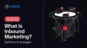 What Is Inbound Marketing? Definition &amp; Strategies