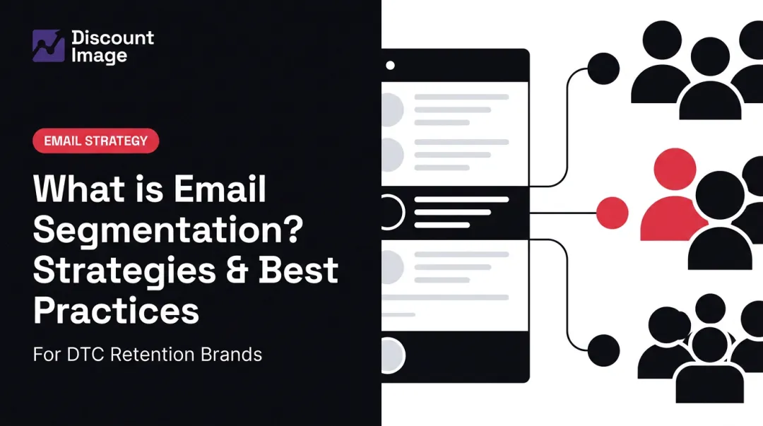 What is Email Segmentation? Strategies & Best Practices