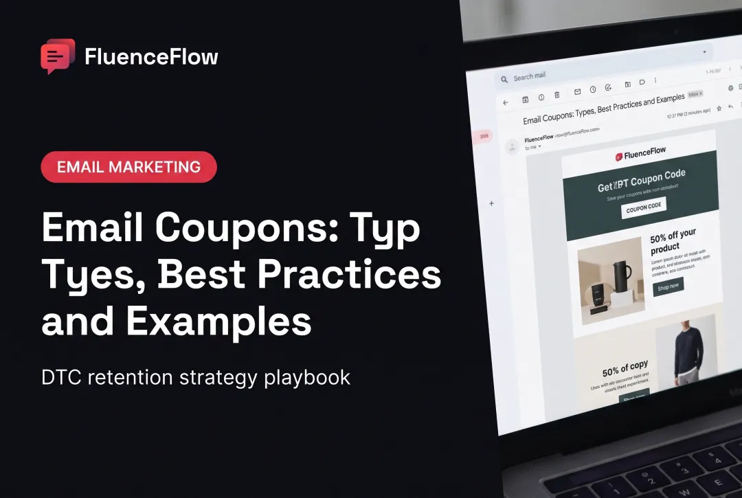 Email Coupons: Types, Best Practices and Examples