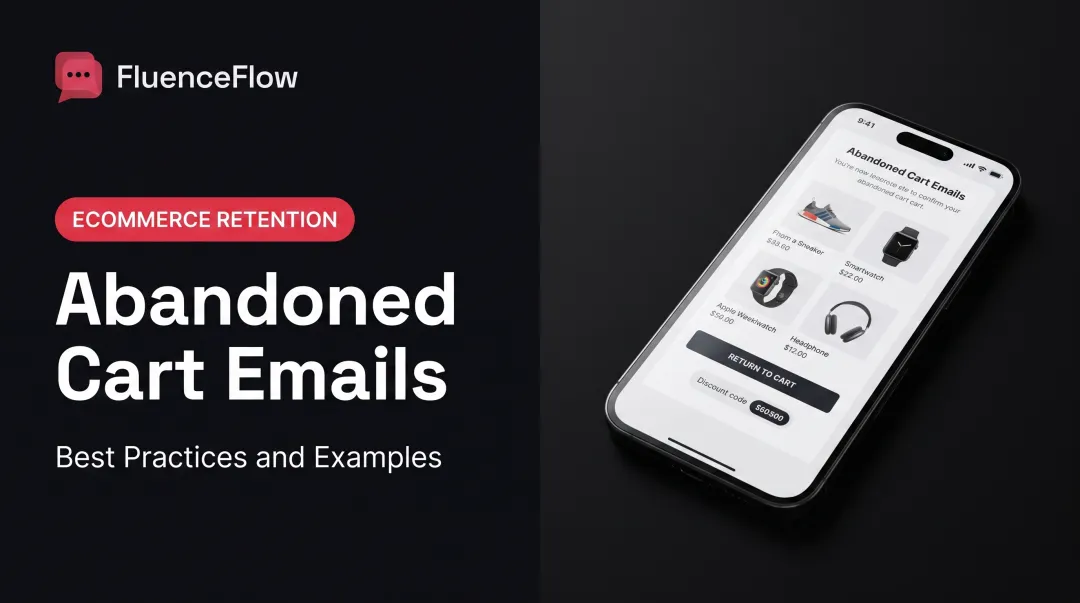 Abandoned Cart Emails: Best Practices and Examples