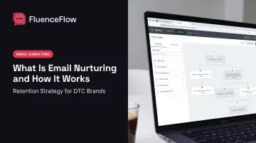 What Is Email Nurturing and How It Works