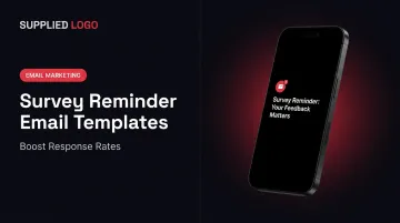 Survey Reminder Email Templates: Boost Response Rates