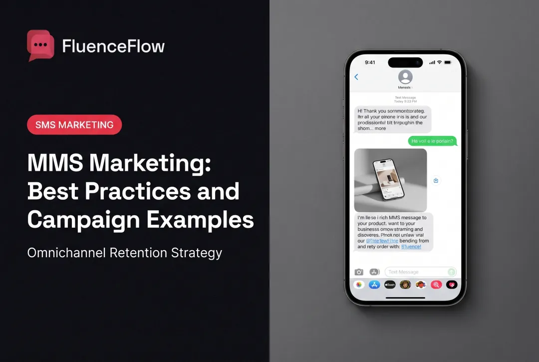 MMS Marketing: Best Practices and Campaign Examples