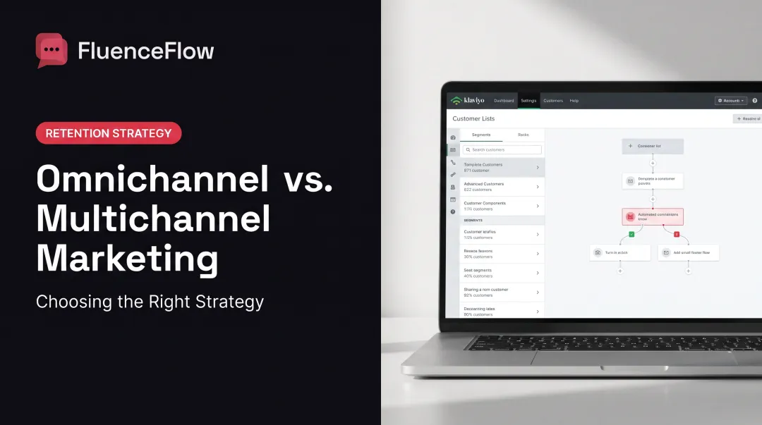 Omnichannel vs. Multichannel Marketing: Choosing the Right Strategy