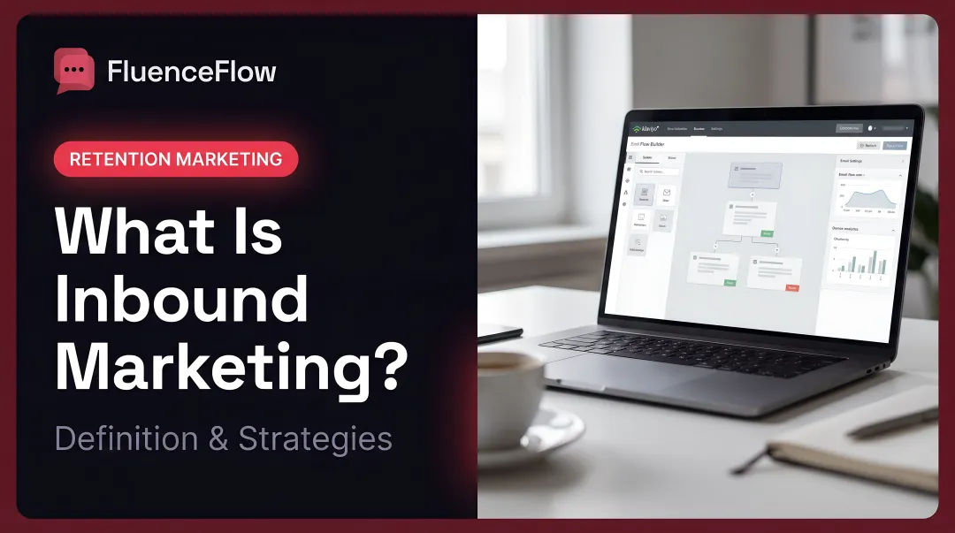 What Is Inbound Marketing? Definition & Strategies