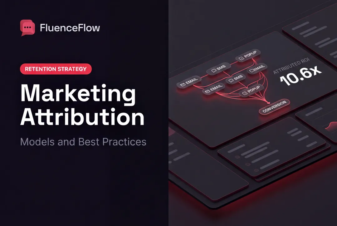 Marketing Attribution: Models and Best Practices