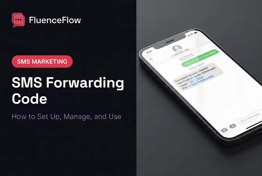 SMS Forwarding Code: How to Set Up, Manage, and Use