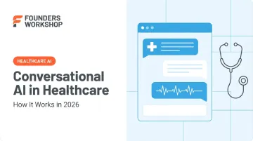 Conversational AI in Healthcare: How It Works in 2026