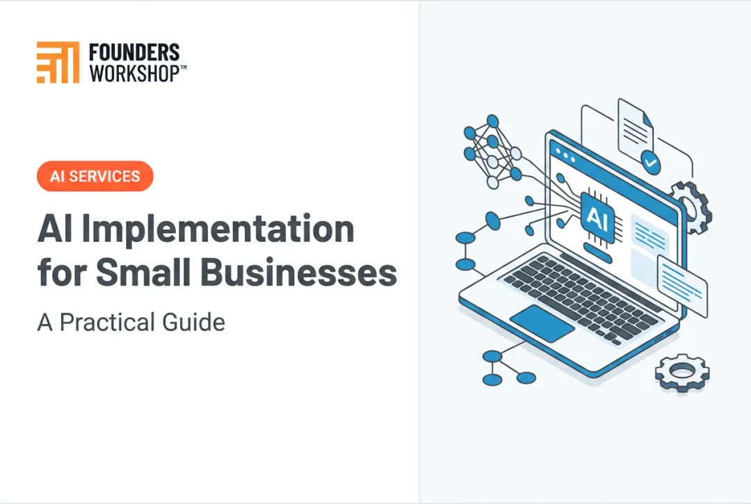 AI Implementation for Small Businesses: A Practical Guide