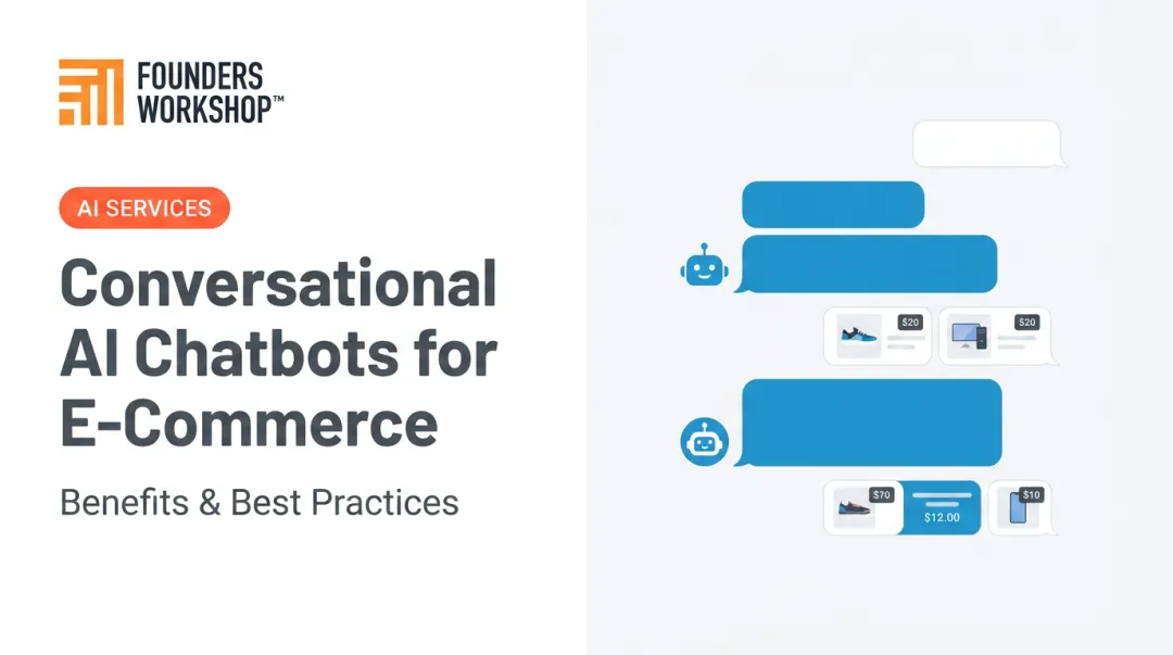 Conversational AI Chatbots for E-Commerce: Benefits & Best Practices