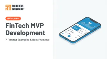 FinTech MVP Development: 7 Product Examples &amp; Best Practices