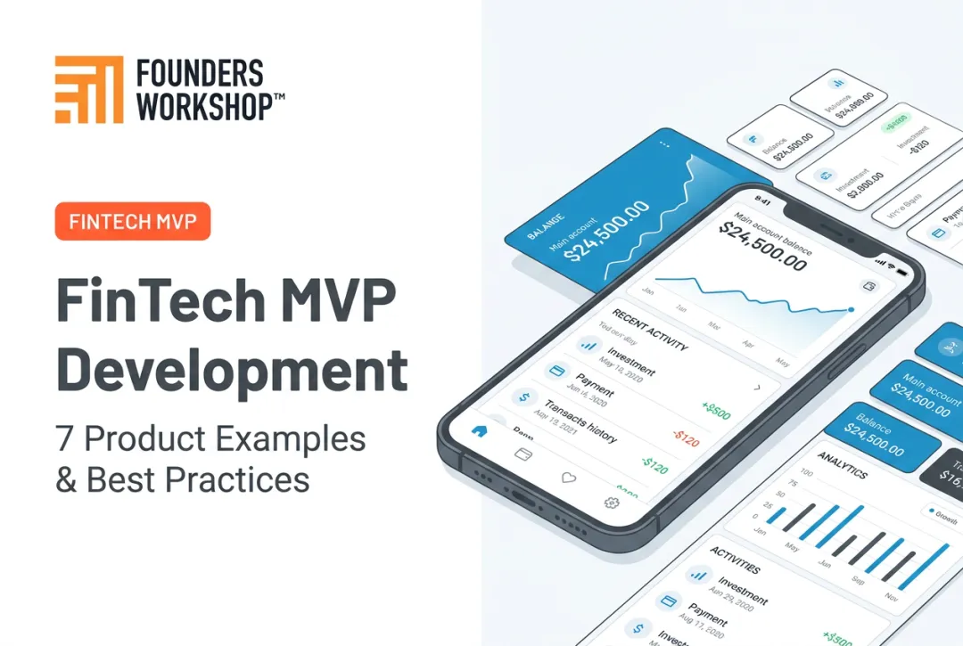FinTech MVP Development: 7 Product Examples & Best Practices