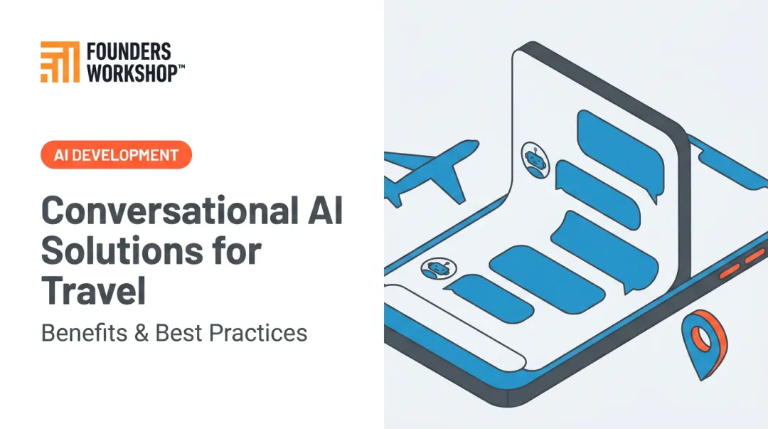 Conversational AI Solutions for Travel: Benefits & Best Practices