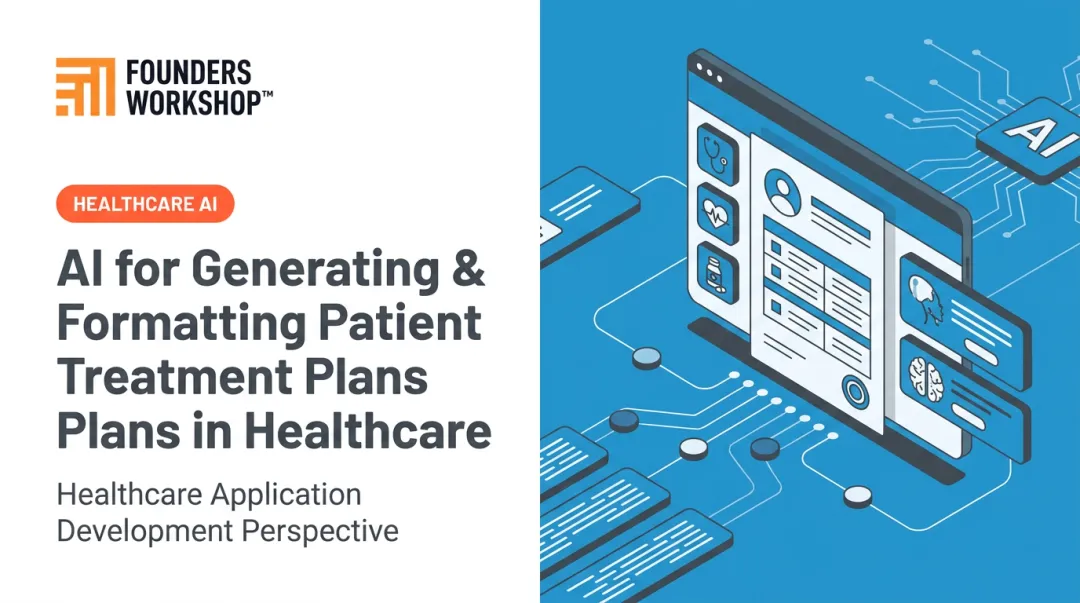AI for Generating & Formatting Patient Treatment Plans in Healthcare