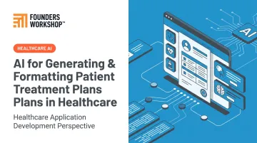 AI for Generating &amp; Formatting Patient Treatment Plans in Healthcare