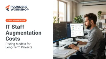 IT Staff Augmentation Costs: Pricing Models for Long-Term Projects