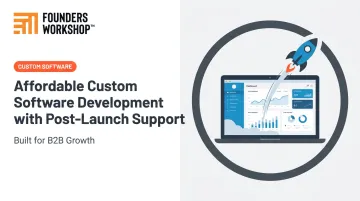 Affordable Custom Software Development with Post-Launch Support