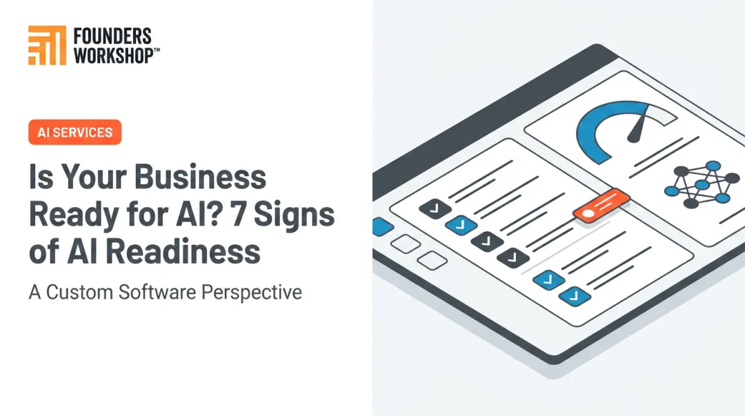 Is Your Business Ready for AI? 7 Signs of AI Readiness