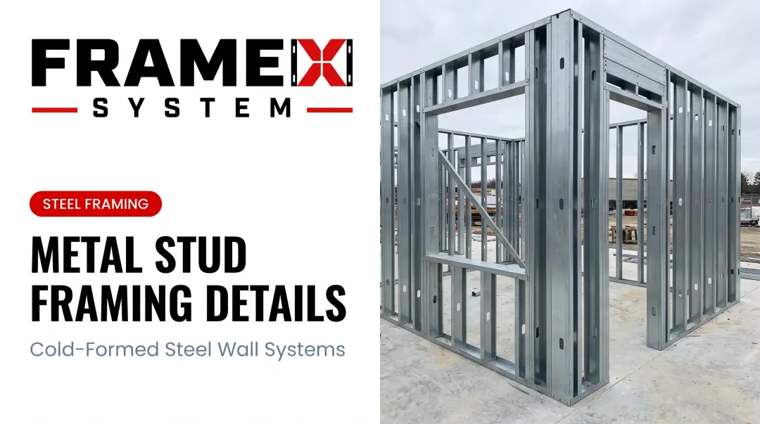 Metal Stud Framing Details