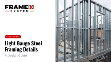 Light Gauge Steel Framing Details: A Design Guide
