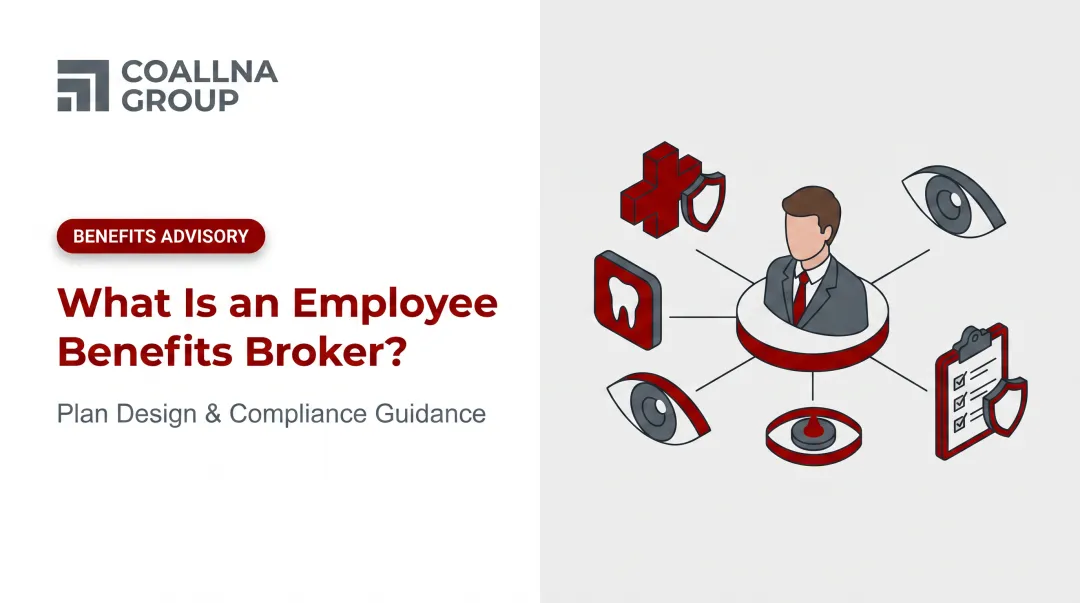 What Is an Employee Benefits Broker?