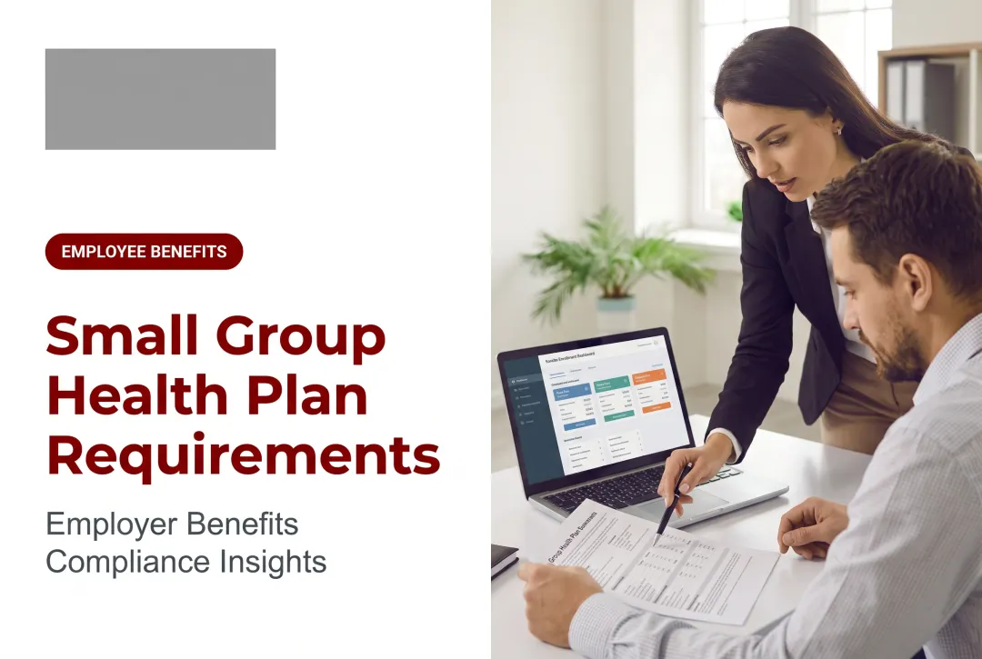 Small Group Health Plan Requirements