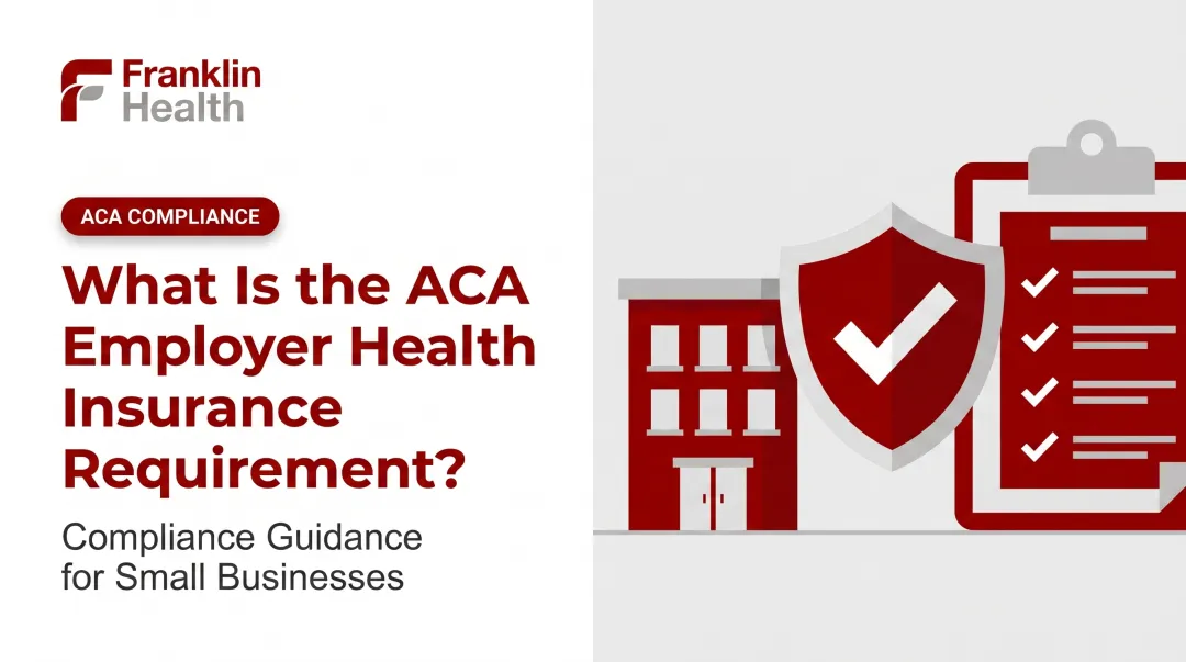 What Is the ACA Employer Health Insurance Requirement?