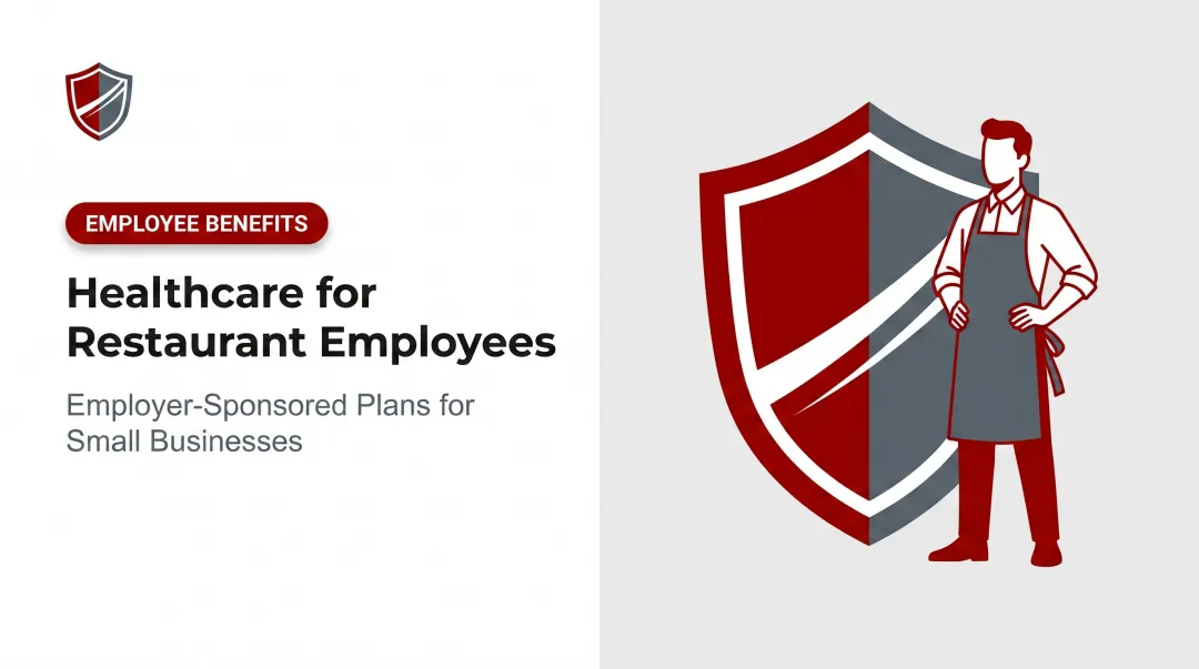 Healthcare for Restaurant Employees