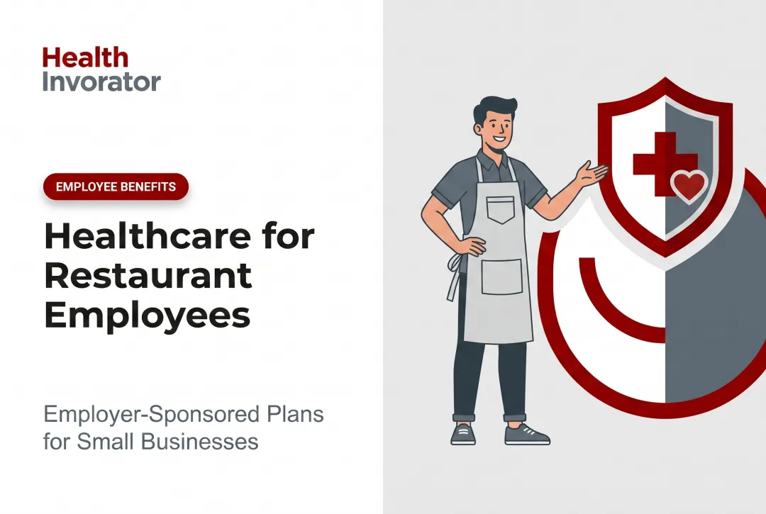 Healthcare for Restaurant Employees