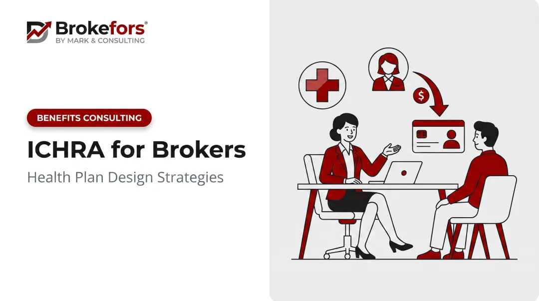 ICHRA for Brokers