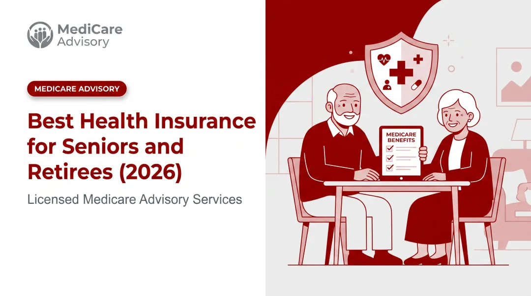 Best Health Insurance for Seniors and Retirees (2026)