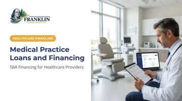 Medical Practice Loans and Financing