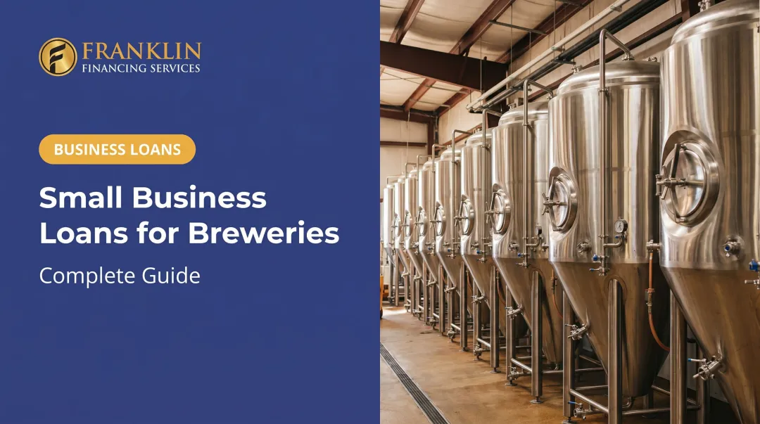 Small Business Loans for Breweries: Complete Guide