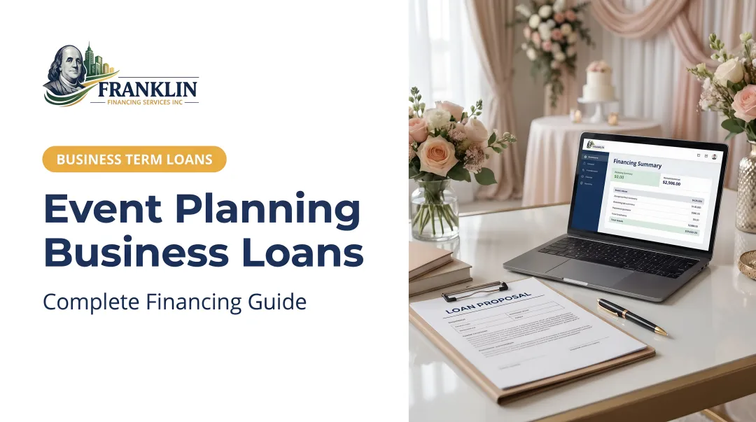 Event Planning Business Loans: Complete Financing Guide