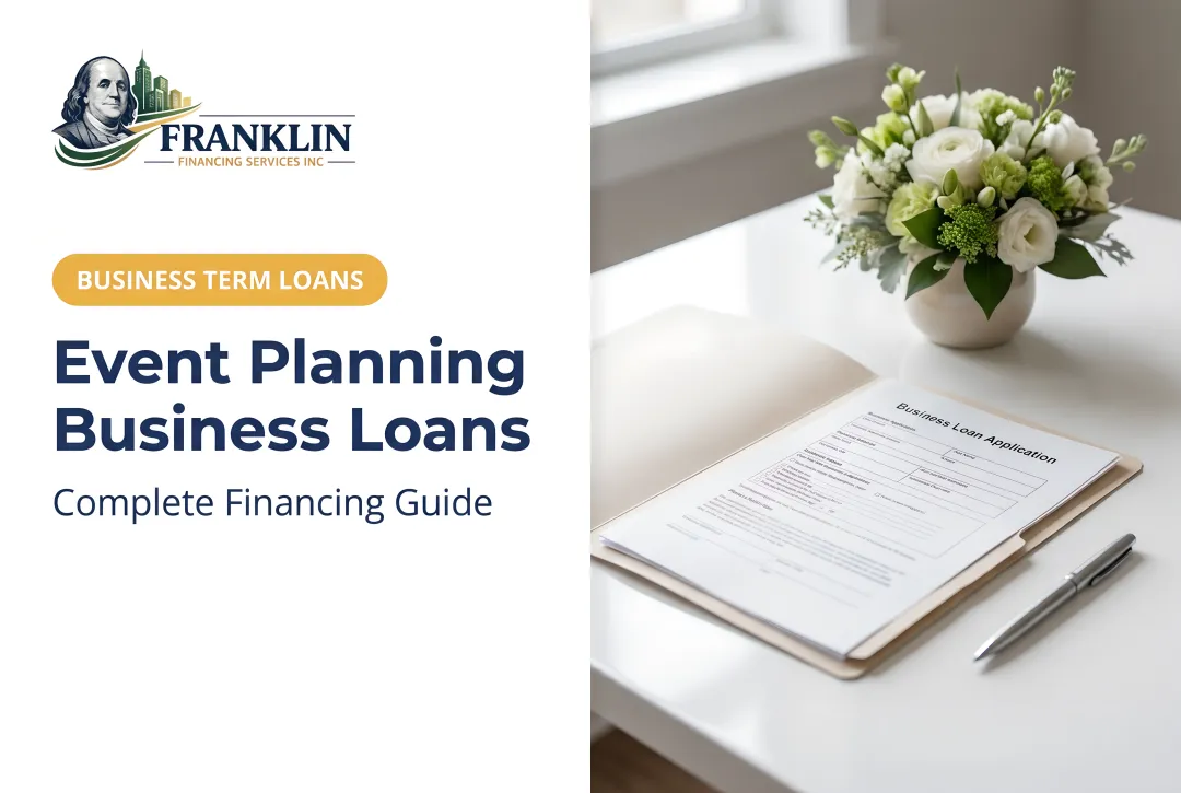 Event Planning Business Loans: Complete Financing Guide