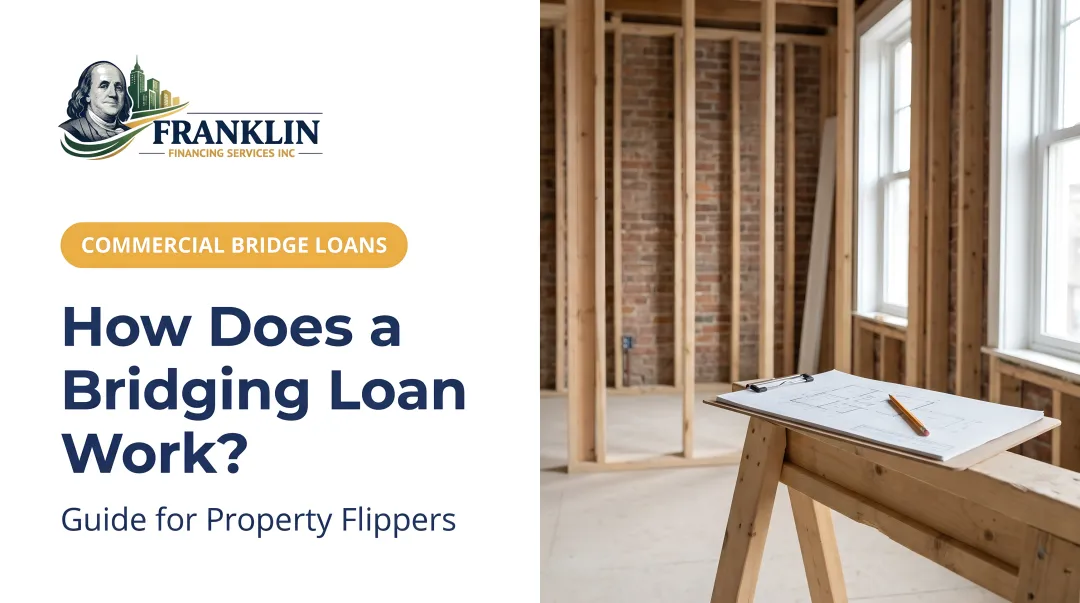 How Does a Bridging Loan Work? Guide for Property Flippers