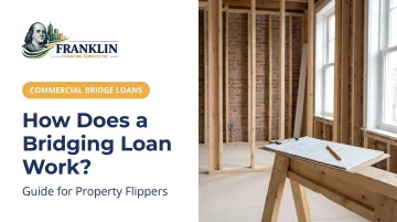 How Does a Bridging Loan Work? Guide for Property Flippers