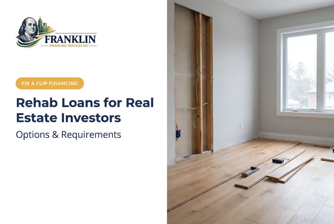 Rehab Loans for Real Estate Investors: Options & Requirements