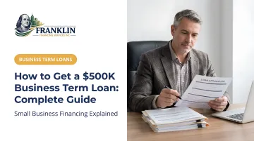 How to Get a $500K Business Term Loan: Complete Guide