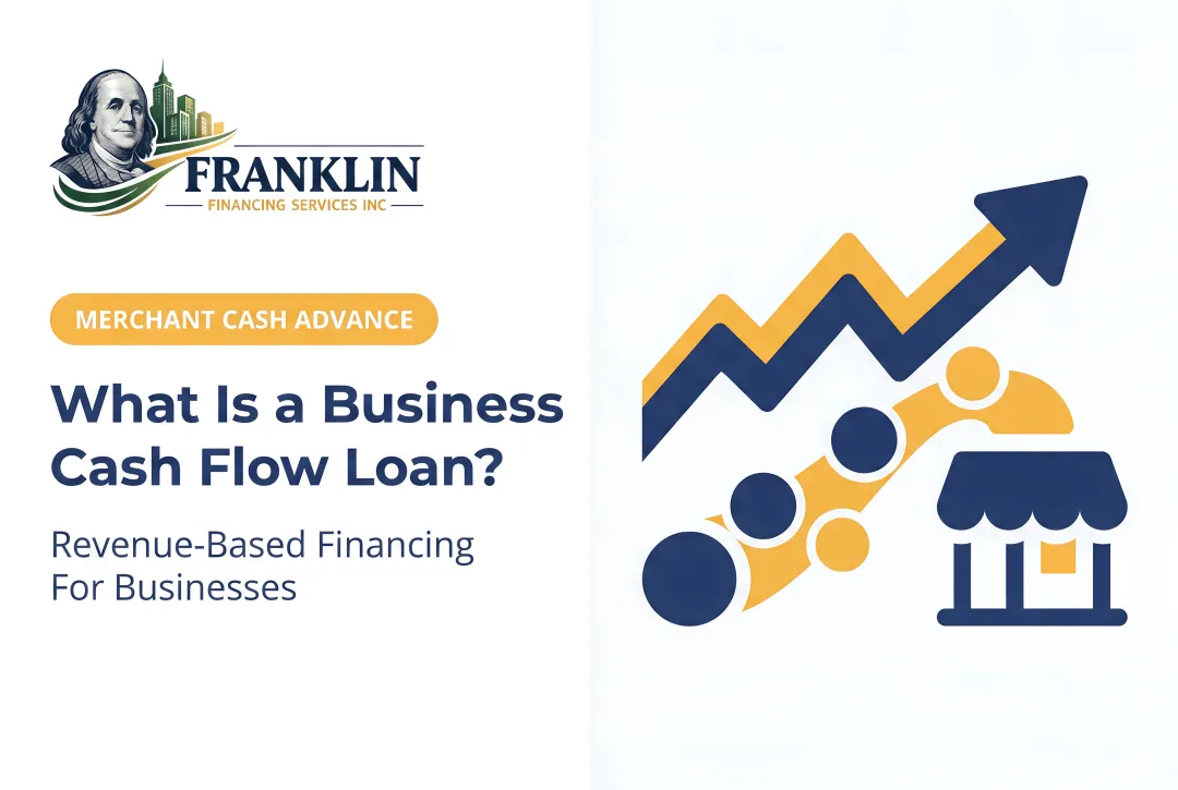 What Is a Business Cash Flow Loan?